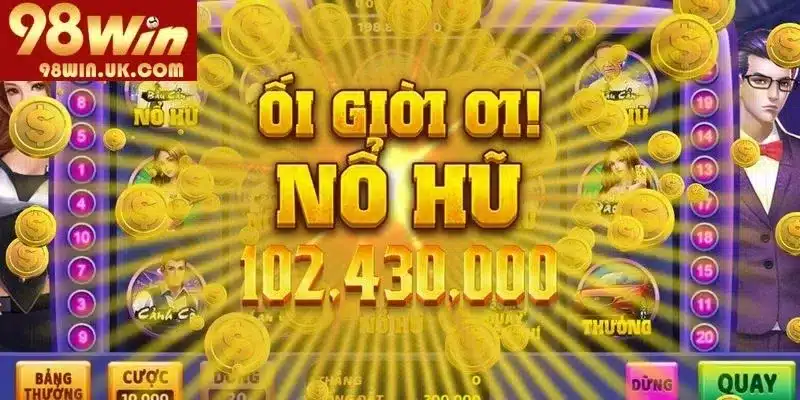 Một vài lý do thú vị khiến bạn nên chơi cá cược nổ hũ